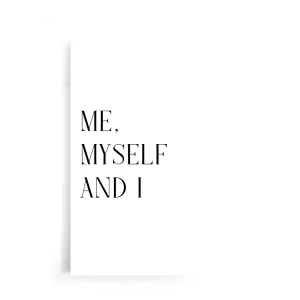Me, Myself and I